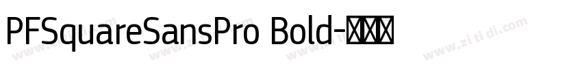 PFSquareSansPro Bold字体转换